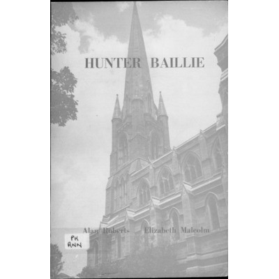 Hunter Baillie: a history of the Presbyterian Church in Annandale.