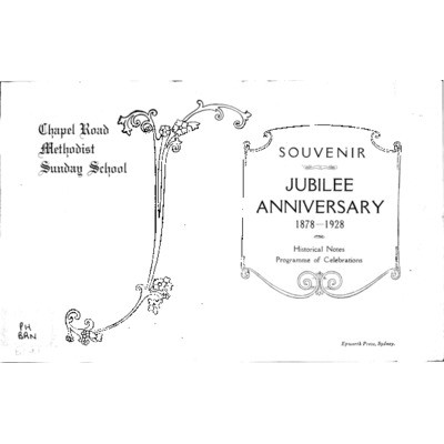 Chapel Road Methodist Sunday School: souvenir jubilee anniversary 1878-1928.