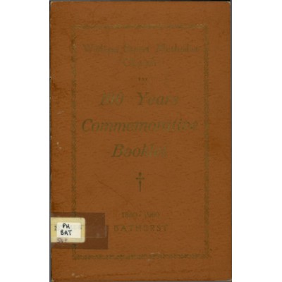William Street Methodist Church, Bathurst; 100 years commemorative booklet. 1860-1960.