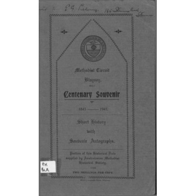 Methodist Circuit, Blayney: centenary souvenir 1843-1943.