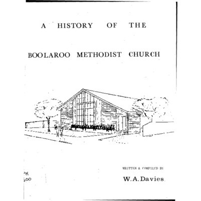 A History of the Boolaroo Methodist Church.
