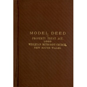 Methodist Church of Australasia. Model Deed.