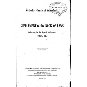 Methodist Church of Australasia : Supplement to Laws.