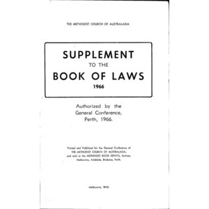 Methodist Church of Australasia : Supplement to Laws.