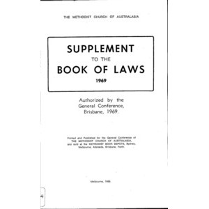 Methodist Church of Australasia : Supplement to Laws.