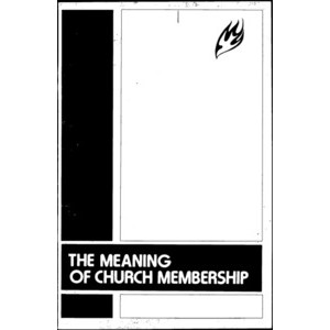 Meaning of Church Membership / Keith Pearson