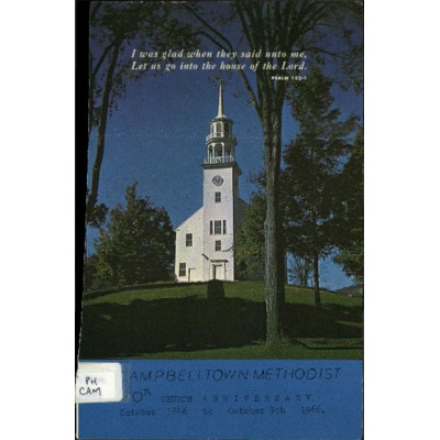 Campbelltown Methodist 120th church anniversary, October 1846 to October 9th, 1966.