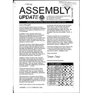 Assembly Update. Feb. – June, Aug. – Dec. 2006; Feb. – Dec. 2007; Feb. – Dec. 2008; Feb. – June 2009