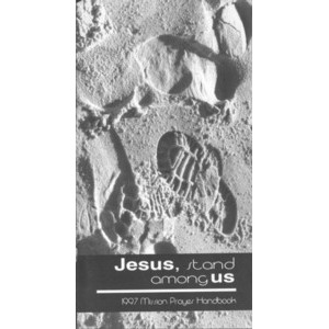 Jesus, Stand Among Us : Meditations and Prayers [Mission Prayer Handbook 1997]
