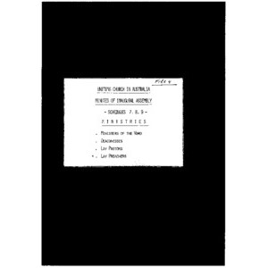 First Assembly - Schedules 7, 8, & 9 to Minutes