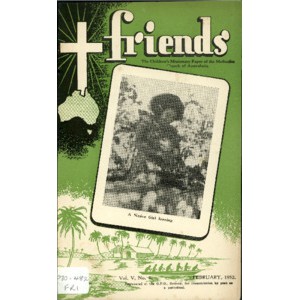 Friends the children's missionary paper of the Methodist Church of Australasia Vol. 5, No. 4