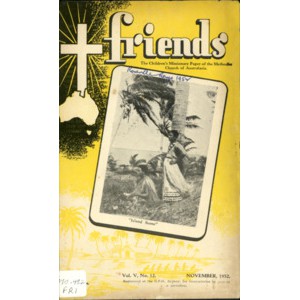 Friends the children's missionary paper of the Methodist Church of Australasia Vol. 5, No. 12