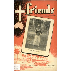 Friends the children's missionary paper of the Methodist Church of Australasia Vol. 6, No. 12