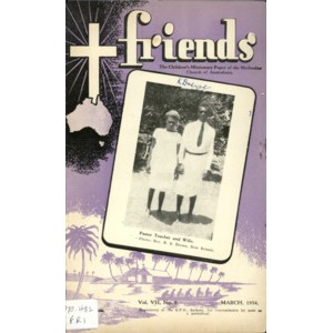 Friends the children's missionary paper of the Methodist Church of Australasia Vol. 7, No. 8