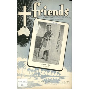 Friends the children's missionary paper of the Methodist Church of Australasia Vol. 7, No. 12