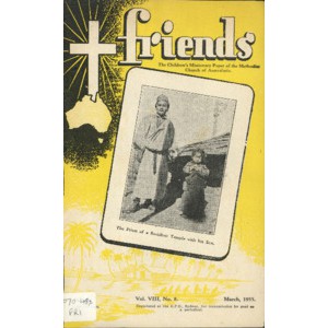 Friends the children's missionary paper of the Methodist Church of Australasia Vol. 8, No. 8