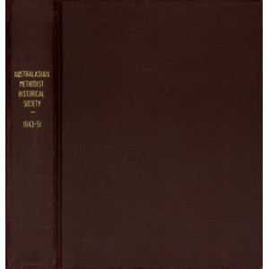 Journal and Proceedings of the Australasian Methodist Historical Society