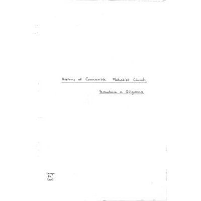 A Short summary of the history of Coonamble Methodist Church, published with A Short history of the Methodist Church in Terembone & Gilgooma.