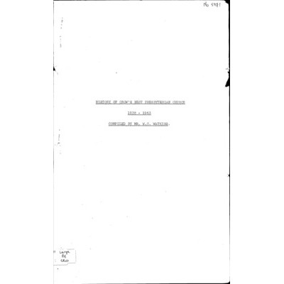 History of Crow's Nest Presbyterian Church 1938-1963.