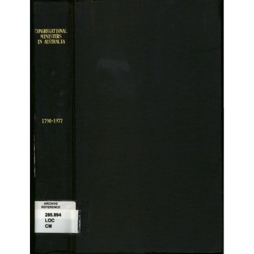 Congregational Ministers in Australia 1798-1977
