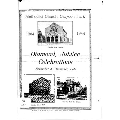 Methodist Church, Croydon Park 1884-1944:diamond jubilee celebrations, November & December, 1944.
