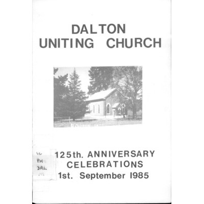 Dalton Uniting Church, 125th anniversary celebrations 1st September 1985.