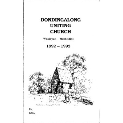 Dondingalong Uniting Church Wesleyan-Methodist 1892-1992.