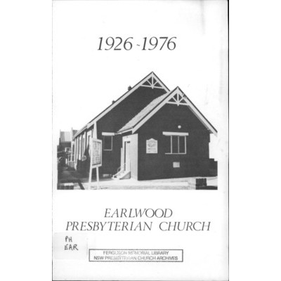 Earlwood Presbyterian Church 1926-1976.