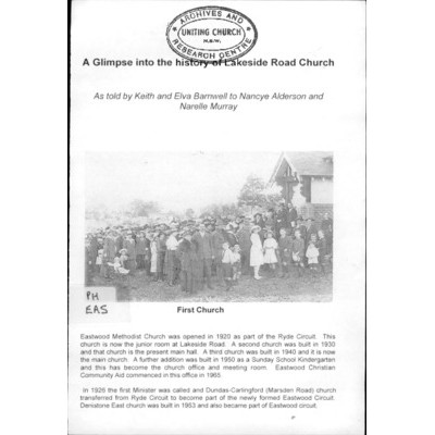 A Glimpse into the history of Lakeside Road Church. as told by Keith and Elva Barnwell.
