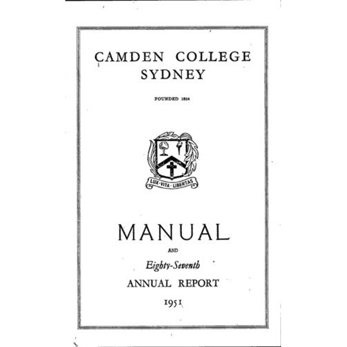 Camden College Sydney. Annual Reports