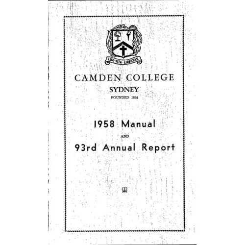 Camden College Sydney. Annual Reports