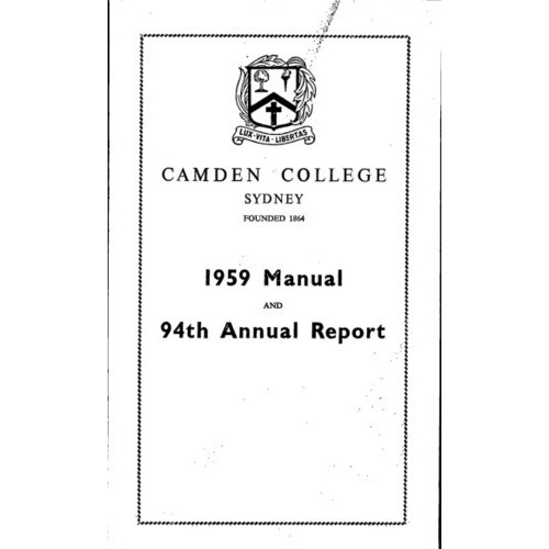 Camden College Sydney. Annual Reports