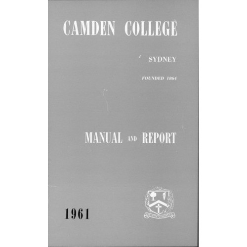Camden College Sydney. Annual Reports