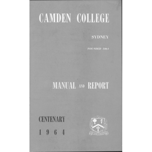 Camden College Sydney. Annual Reports