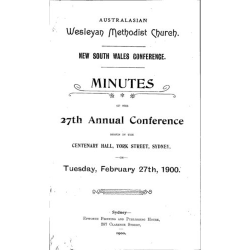 Australasian Wesleyan Methodist church; Minutes of the NSW Annual Conference