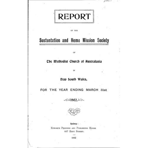 Methodist Church of Australasia. New South Wales. Sustentation and Home Mission Society. Report.