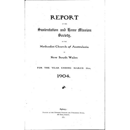 Methodist Church of Australasia. New South Wales. Sustentation and Home Mission Society. Report.
