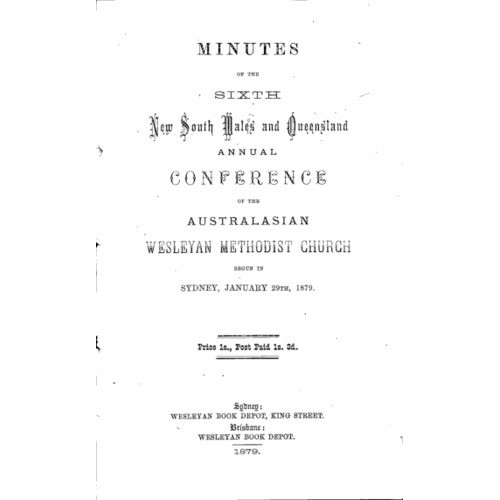 Australasian Wesleyan Methodist church; Minutes of the NSW and Queensland Annual Conference