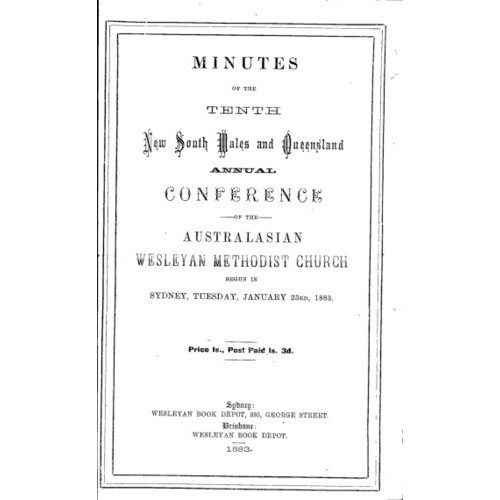 Australasian Wesleyan Methodist church; Minutes of the NSW and Queensland Annual Conference