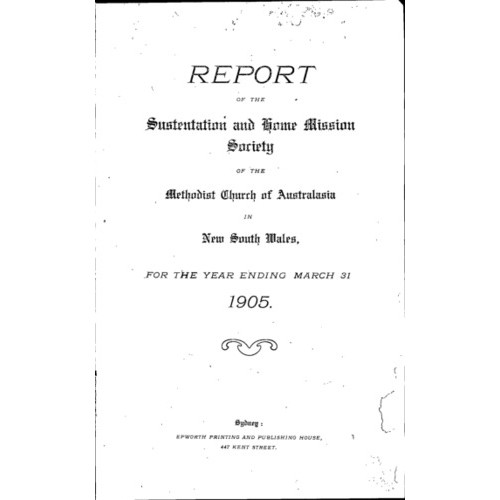Methodist Church of Australasia. New South Wales. Sustentation and Home Mission Society. Report.