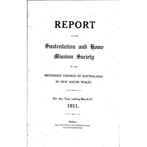 Methodist Church of Australasia. New South Wales. Sustentation and Home Mission Society. Report.