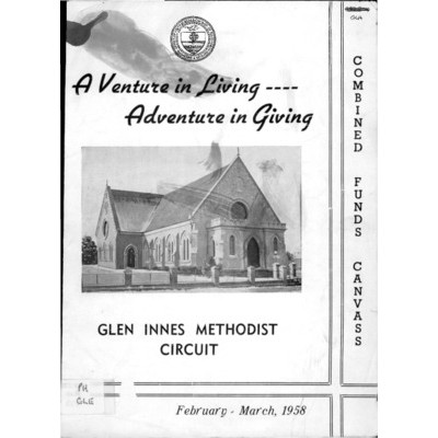 A Venture in living... adventure in giving: Glen Innes Methodist circuit.