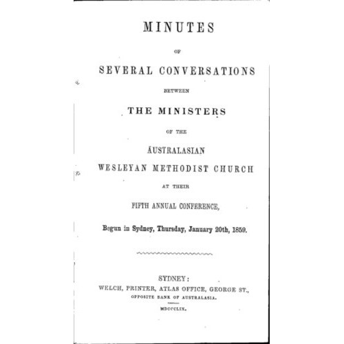 Australasian Wesleyan Methodist church; Minutes of several conversations between ministers