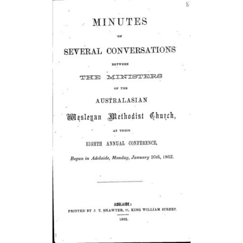 Australasian Wesleyan Methodist church; Minutes of several conversations between ministers