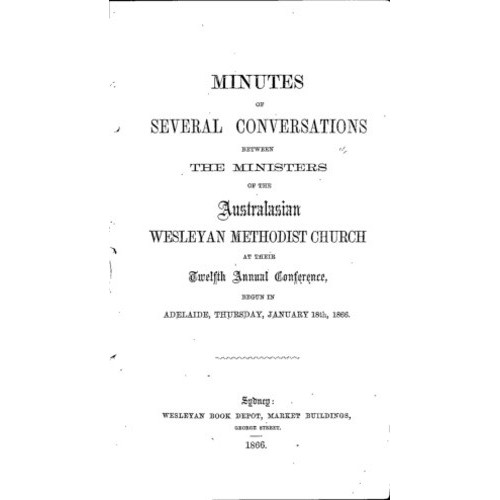 Australasian Wesleyan Methodist church; Minutes of several conversations between ministers