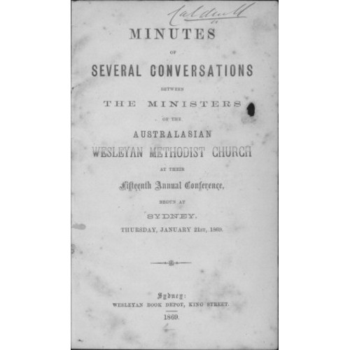 Australasian Wesleyan Methodist church; Minutes of several conversations between ministers