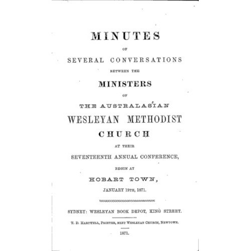 Australasian Wesleyan Methodist church; Minutes of several conversations between ministers