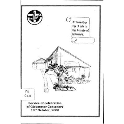 Service of celebration of Gloucester centenary 19th October, 2003.