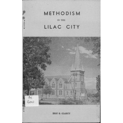 Methodism in the lilac city: the story of the Methodist Church in Goulburn, N.S.W. and the surrounding district.