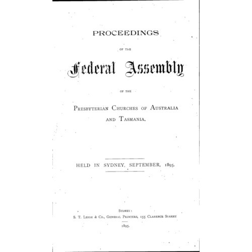 Presbyterian Church of Australia and Tasmania. Federal Assembly. Proceedings